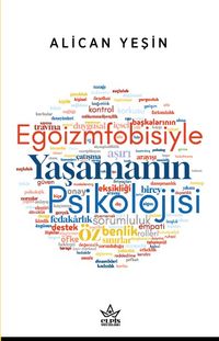 Egoizmfobisiyle Yaşamanın Psikolojisi