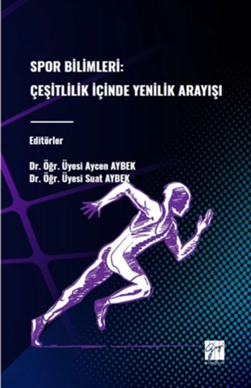 Spor Bilimleri: Çeşitlilik İçinde Yenilik Arayışı