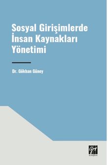Sosyal Girişimlerde İnsan Kaynakları Yönetimi
