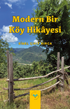 Modern Bir K&ouml;y Hikayesi