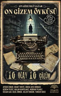 On Gizemli Yazar On Gizem Öyküsü