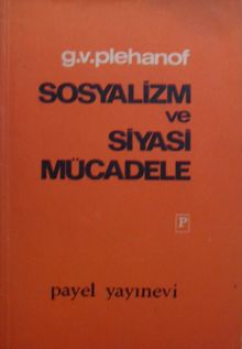 Sosyalizm ve Siyasi Mücadele / 7-H-18