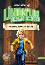 Limon'un Gizemli Gezileri & Madalyonun Sırrı