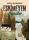 Eskimeyen &Ouml;yk&uuml;ler
