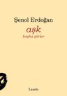 Aşk &amp; Başka Şiirler