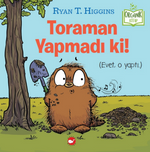 Toraman Yapmadı ki!