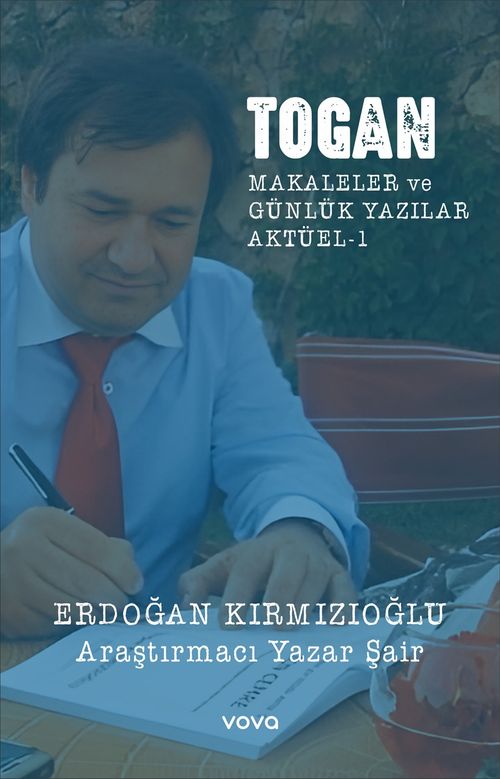 Togan Makaleler ve Günlük Yazılar Aktüel 1