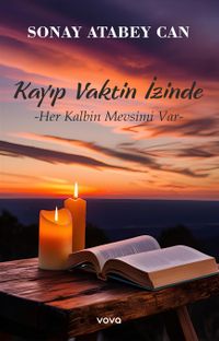 Kayıp Vaktin İzinde & Her Kalbin Mevsimi Var 