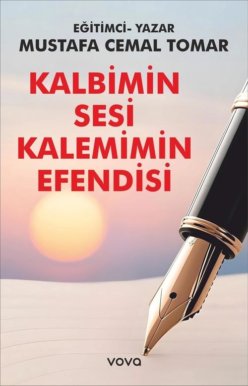 Kalbimin Sesi Kalemimin Efendisi