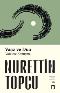 Vaaz ve Dua Vaizlere Konuşma