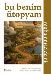 Bu Benim Ütopyam