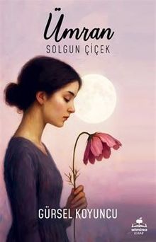 Ümran & Solgun Çiçek