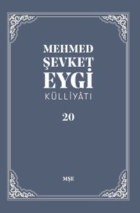 Mehmed Şevket Eygi Külliyatı 20