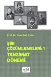 Şiir &Ccedil;&ouml;z&uuml;mlemeleri 1 Tanzimat D&ouml;nemi
