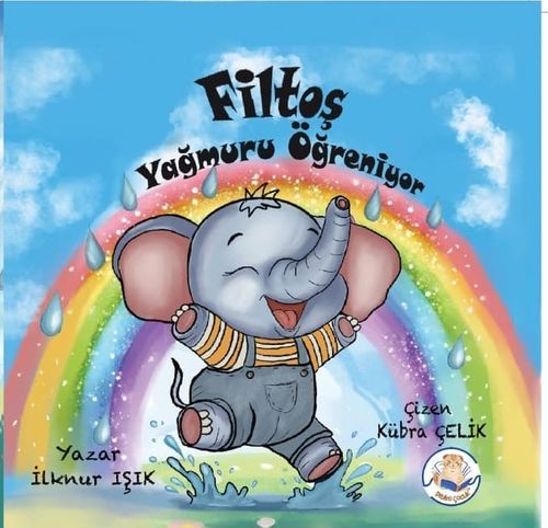 Filtoş Yağmuru Öğreniyor