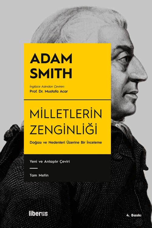 Milletlerin Zenginliği & Doğası ve Nedenleri Üzerine Bir İnceleme