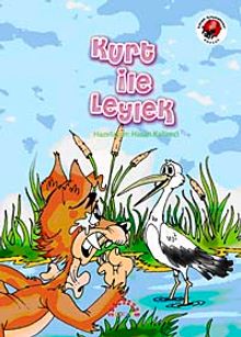 Kurt ile Leylek