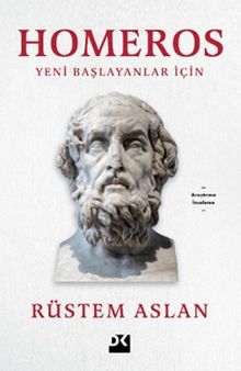 Homeros & Yeni Başlayanlar İçin