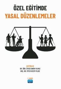 Özel Eğitimde Yasal Düzenlemeler