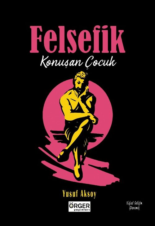 Felsefik Konuşan Çocuk