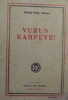 Vurun Kahpeye / 12-B-61
