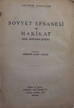Rus Efsanesi ve Hakikat (Sovyet Efsanesi ve Hakikat) (Kızıl Rusya'nın İç Yüzü) (2-A-15)