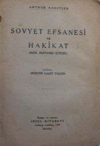 Rus Efsanesi ve Hakikat (Sovyet Efsanesi ve Hakikat) (Kızıl Rusya'nın İç Yüzü) (2-A-15)