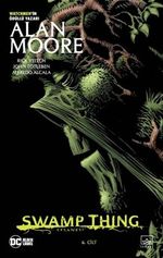 Swamp Thing Efsanesi: 6. Cilt 