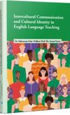 Intercultural Communication and Cultural Identity in English Language Teaching