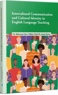 Intercultural Communication and Cultural Identity in English Language Teaching
