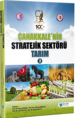 Çanakkale'nin Stratejik Sektörü Tarım 2