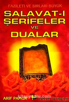 Salavat-ı Şerifler ve Dualar (Dua-039/P12) Dergi Boy - Arif Pamuk