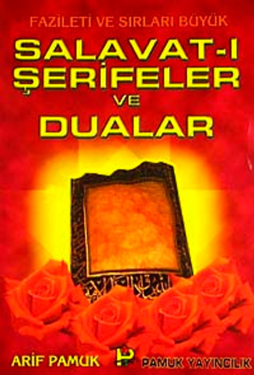 Salavat-ı Şerifler ve Dualar (Dua-039/P12) Dergi Boy
