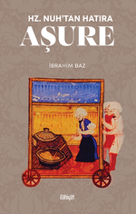Hz. Nuh'tan Hatıra Aşure (Renkli Baskı)