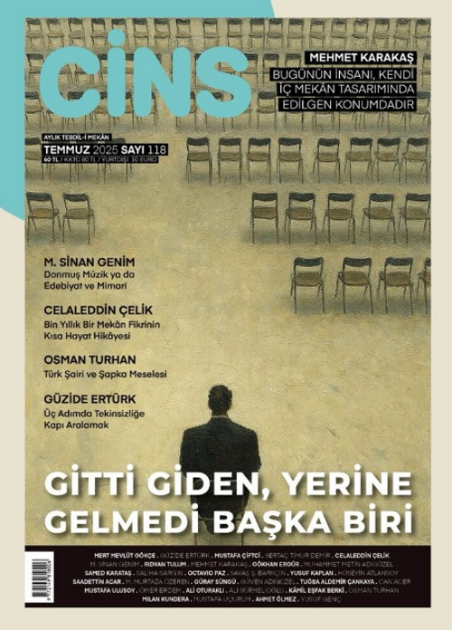 Cins Aylık Kültür Dergisi Sayı:118 Temmuz 2025