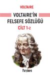 Voltaire'in Felsefe S&ouml;zl&uuml;ğ&uuml; Cilt 1