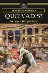 Quo Vadis? & Nero Zamanının Bir Anlatımı