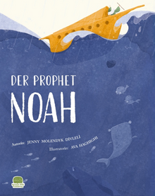 Der Prophet Nuh (Almanca Nuh Aleyhisselam)