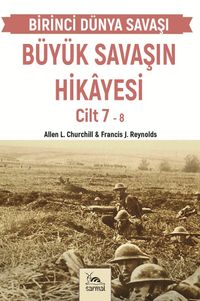 Büyük Savaşın Hikayesi Cilt 7