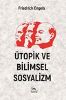 Ütopik ve Bilimsel Sosyalizm