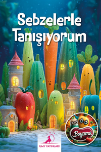 Sebzelerle Tanışıyorum