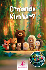 Ormanda Kim Var?