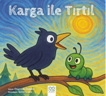 Karga ile Tırtıl