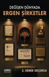Değişen D&uuml;nyada Ergen Şirketler