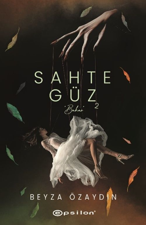 Sahte Güz 2 (Karton Kapak)