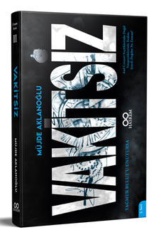 Vakitsiz “Yağmur Bulut'u Unutursa”