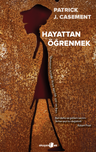 Hayattan Öğrenmek