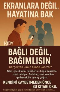 Bağlı Değil Bağımlısın 