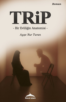 Trip  - Bir Evliliğin Anatomisi