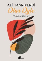 Olur Öyle & Döküntülerim